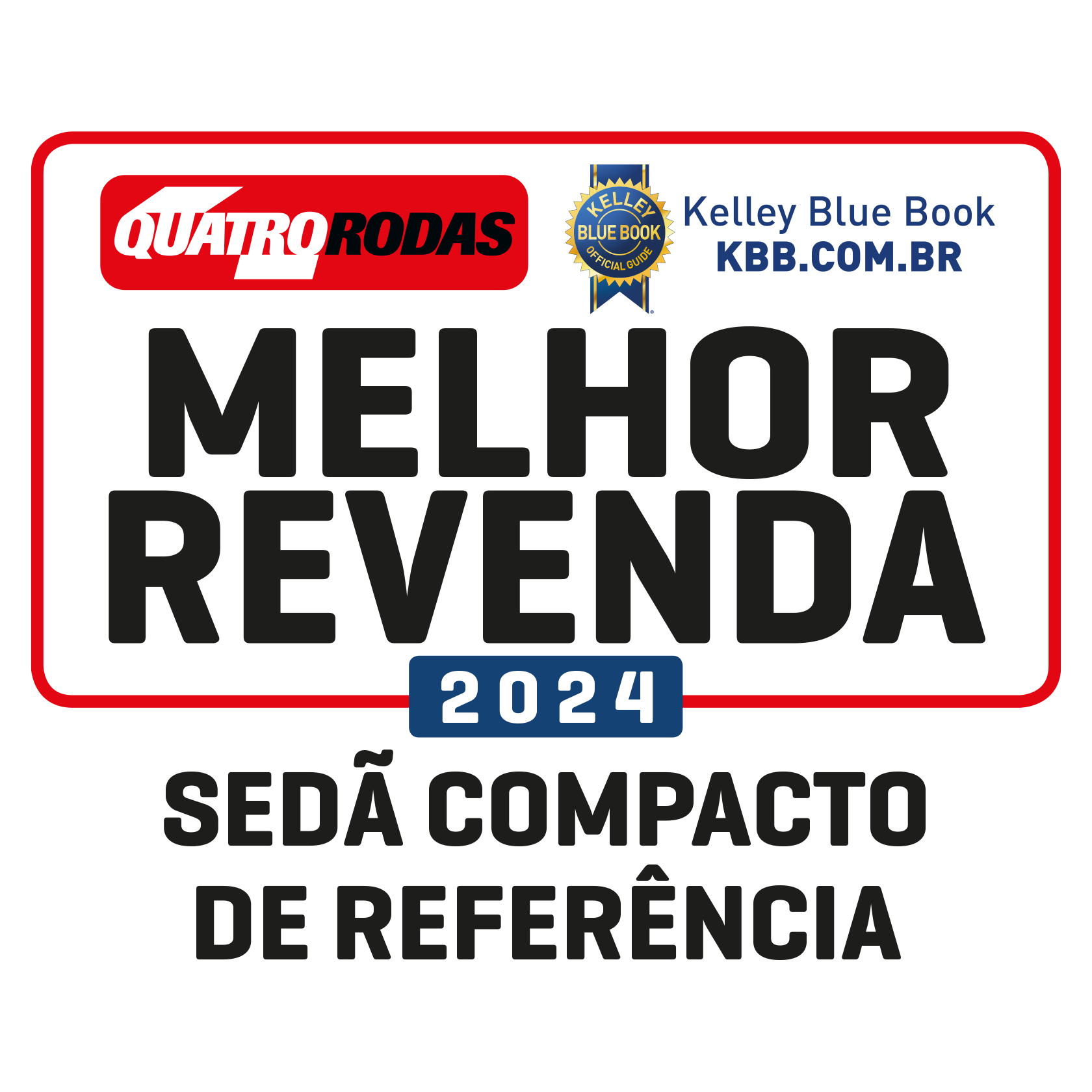 MELHOR_REVENDA_2024_SEDÃ COMPACTO DE REFERÊNCIA