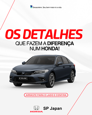 Detalhes que passam despercebidos, mas fazem toda diferença nos modelos Honda
